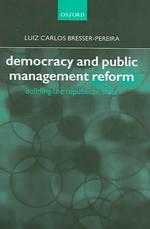 Francisco Longo (ressenya del llibre): Democracy and Public Management Reform: Building the Republican State, de Luiz Carlos Bresser-Pereira. Oxford: Oxford University Press, 2004. 336 p.