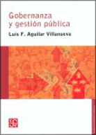 Luis F. Aguilar Villanueva (2006), Gobernanza y gestión pública, Mèxic, Fondo de Cultura Económica, ISBN 978-968-16-8133-3