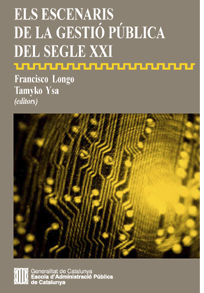 Longo, F.; Ysa, T. (coord.) <i>Els escenaris de la gestió pública del segle XXI</i><br>