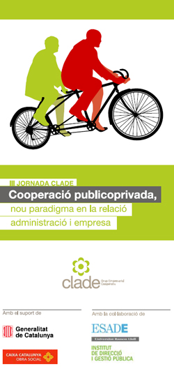 “La cooperació publicoprivada, nou paradigma de la relació entre Administració i empresa”
