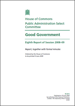 Cambra dels Comuns, Comitè de Selecció de l’Administració Pública, el bon govern, vuitè informe de la sessió 2008-2009, Informe, juntament amb les actes formals, juny de 2009
