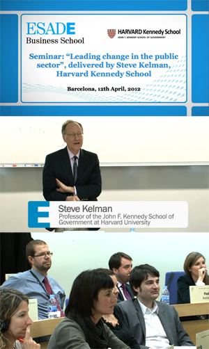 “Liderar el canvi en el sector públic”, S. Kelman, Harvard Kennedy School